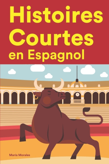 Histoires Courtes en Espagnol