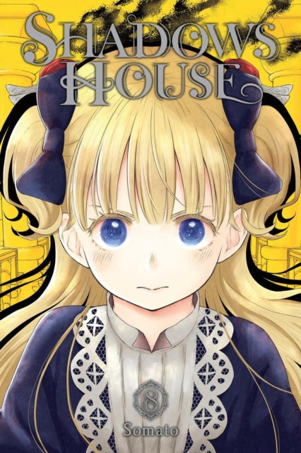 Book cover of: Shadows House, Vol. 8. By: Somato