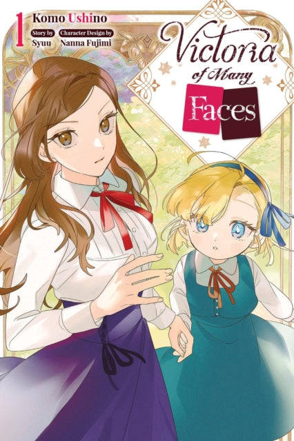 Book cover of: Victoria of Many Faces, Vol. 1 (manga). By: Syuu