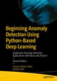Book cover of: Beginning Anomaly Detection Using Python-Based Deep Learning. By: Suman Kalyan Adari