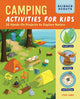 Camping Activities for Kids, 20 Hands-On Projects to Explore Nature 9798886081749 Steve Lemig