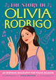 Story of Olivia Rodrigo, An Inspiring Biography for Young Readers 9798886082654 Stacia Deutsch