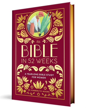 Bible in 52 Weeks (Deluxe Edition), A Yearlong Bible Study for Women