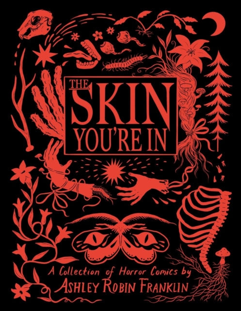 Book cover of: Skin You're In. By: Ashley Robin Franklin