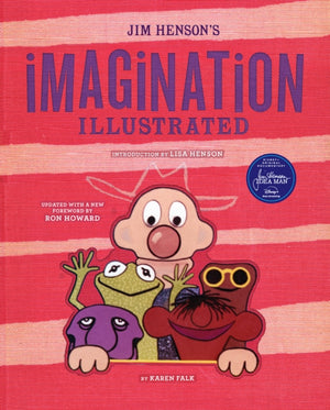 Jim Henson's Imagination Illustrated