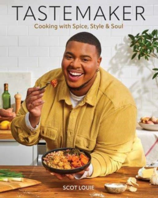 Tastemaker, Cooking with Spice, Style & Soul 9798886741469 Scot Louie