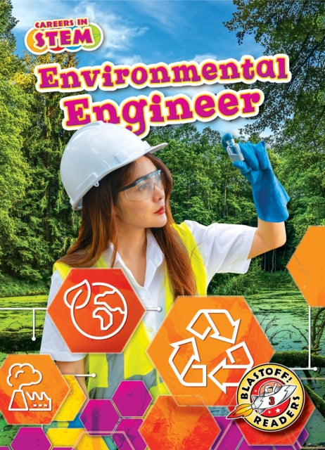 Book cover of: Environmental Engineer. By: Betsy Rathburn