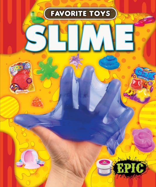 Book cover of: Slime. By: Elizabeth Neuenfeldt