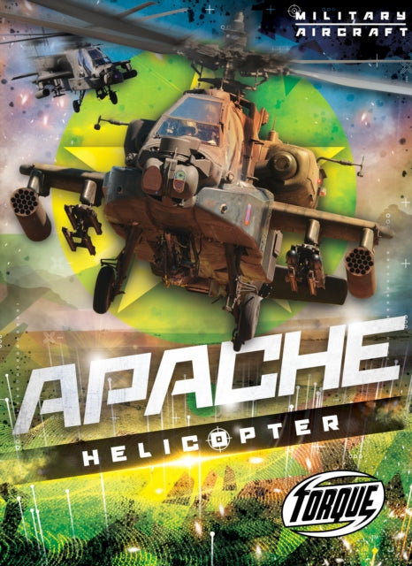 Book cover of: Apache Helicopter. By: Donna McKinney