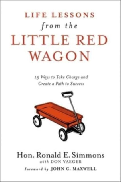 Book cover of: Life Lessons from the Little Red Wagon. By: Ron Simmons