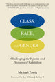 Book cover of: Class, Race, and Gender. By: Michael Zweig