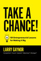 Book cover of: Take a Chance!. By: Larry Gaynor