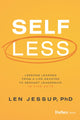 Book cover of: Self Less. By: Len Jessup
