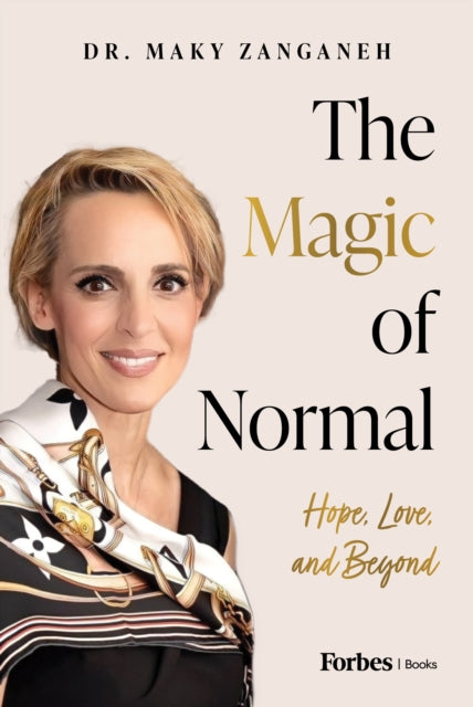 Book cover of: Magic of Normal. By: Maky Zanganeh