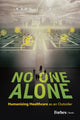 Book cover of: No One Alone. By: Kara Trott