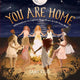 Book cover of: You Are Home