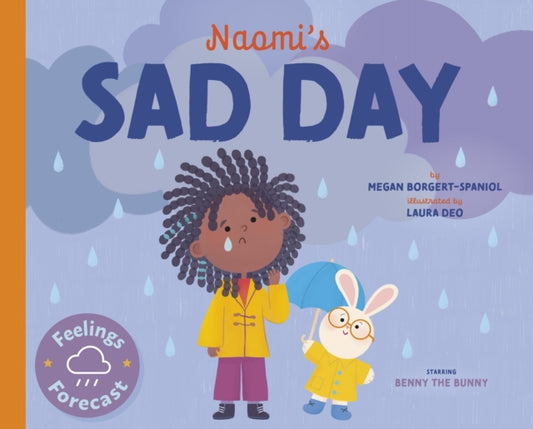 Book cover of: Naomi's Sad Day. By: Megan Borgert-Spaniol