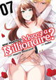 Book cover of: Who Wants to Marry a Billionaire? Vol. 7. By: Mikoto Yamaguchi