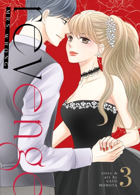 Book cover of: Revenge: Mrs. Wrong Vol. 3. By: Sayo Momota