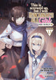 Book cover of: This Is Screwed Up, but I Was Reincarnated as a GIRL in Another World! (Manga) Vol. 13. By: Ashi