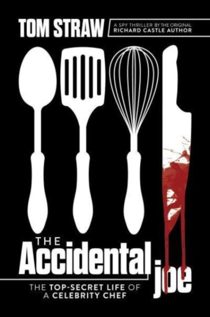 Book cover of: Accidental Joe. By: Tom Straw