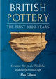 Book cover of: British Pottery: The First 3000 Years. By: Alex Gibson