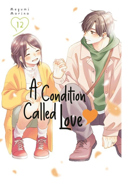 Book cover of: Condition Called Love 12. By: Megumi Morino