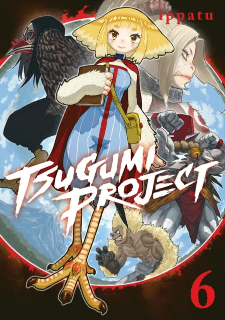 Book cover of: Tsugumi Project 6. By: ippatu