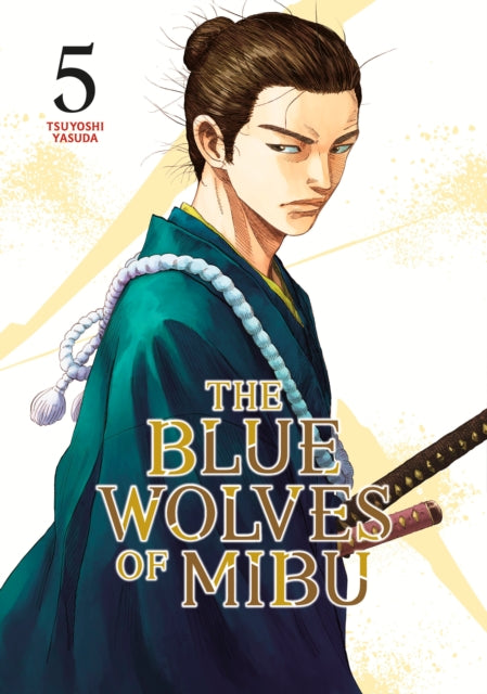 Book cover of: Blue Wolves of Mibu 5 (Blue Miburo)