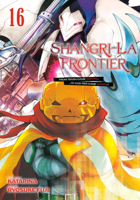 Book cover of: Shangri-La Frontier 16. By: 不二涼介
