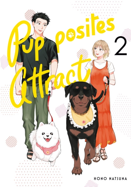 Book cover of: Pupposites Attract 2. By: Hono Natsuna