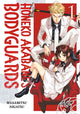 Book cover of: Honeko Akabane's Bodyguards 1. By: Masamitsu Nigatsu