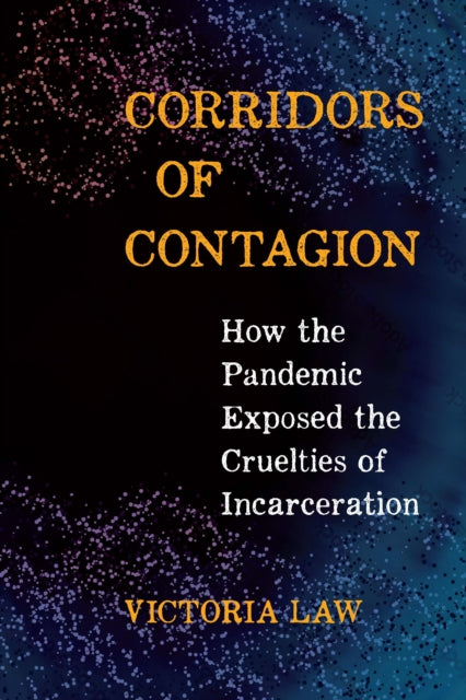 Book cover of: Corridors of Contagion