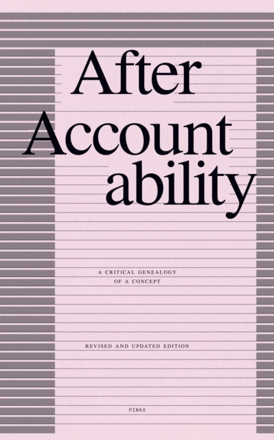 Book cover of: After Accountability. By: Pinko Collective