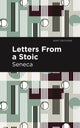 Book cover of: Letters From a Stoic. By: Seneca Sencea
