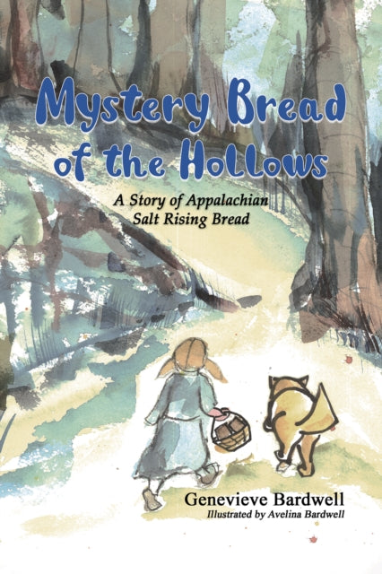 Book cover of: Mystery Bread of the Hollows