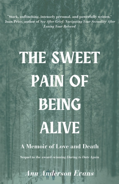 Book cover of: Sweet Pain of Being Alive