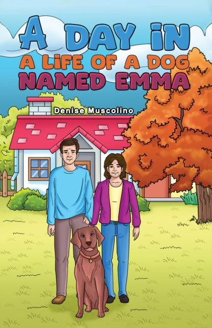 Book cover of: Day in a Life of a Dog Named Emma