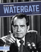 Book cover of: Watergate. By: Nick Rebman
