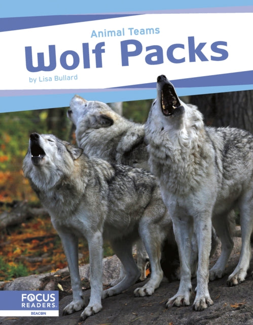 Book cover of: Wolf Packs. By: Lisa Bullard