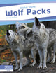 Book cover of: Wolf Packs. By: Lisa Bullard