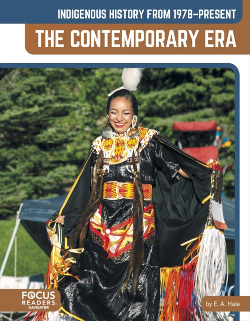 Book cover of: Indigenous History from 1978–Present: The Contemporary Era. By: E. a Hale