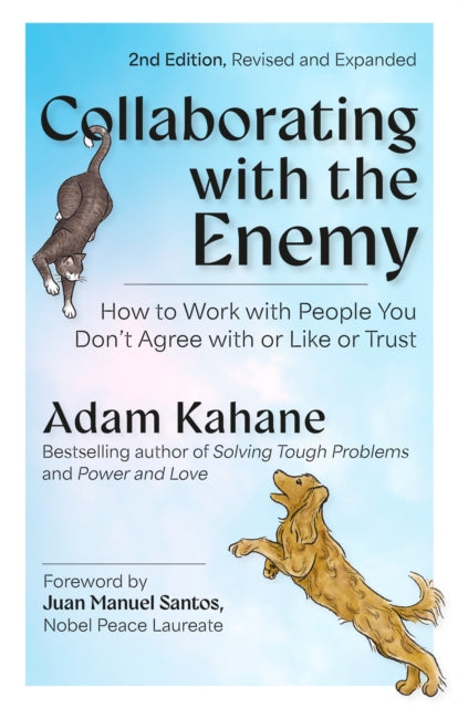 Book cover of: Collaborating with the Enemy, Second Edition