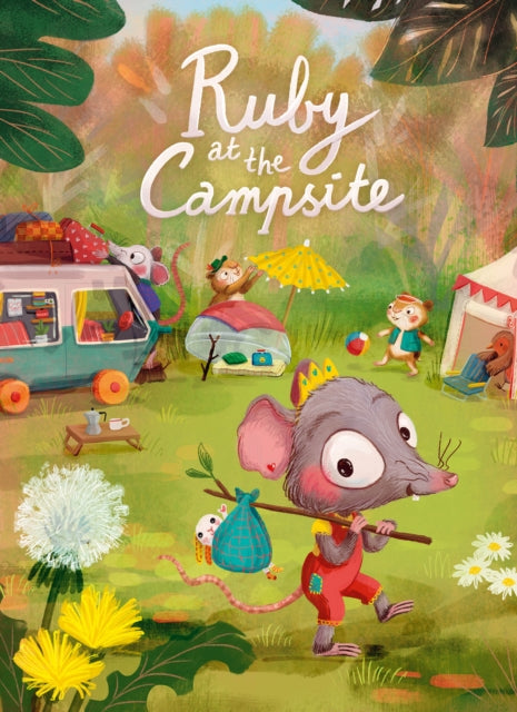 Book cover of: Ruby at the Campsite. By: Esther van den Berg