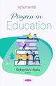Book cover of: Progress in Education. Volume 83. By: Roberta V. Nata