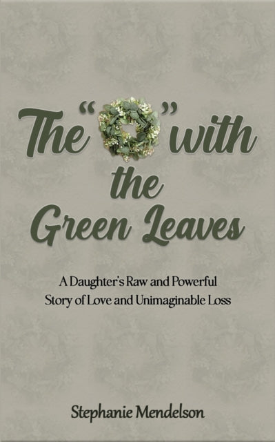 Book cover of: "O" with the Green Leaves