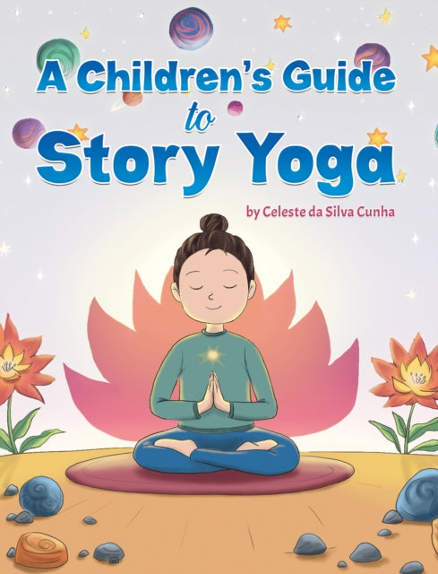 Book cover of: Children's Guide to Story Yoga