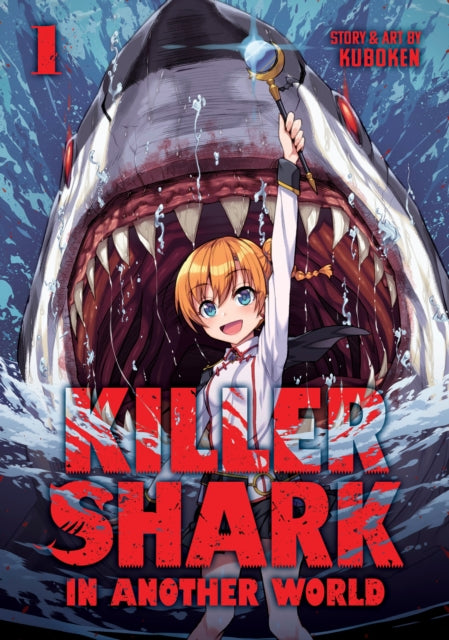 Book cover of: Killer Shark in Another World Vol. 1