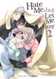 Book cover of: Hate Me, but Let Me Stay Vol. 2. By: Hijiki