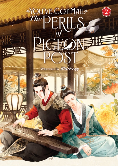 Book cover of: You've Got Mail: The Perils of Pigeon Post - Fei Ge Jiao You Xu Jin Shen (Novel) Vol. 2. By: Blackegg